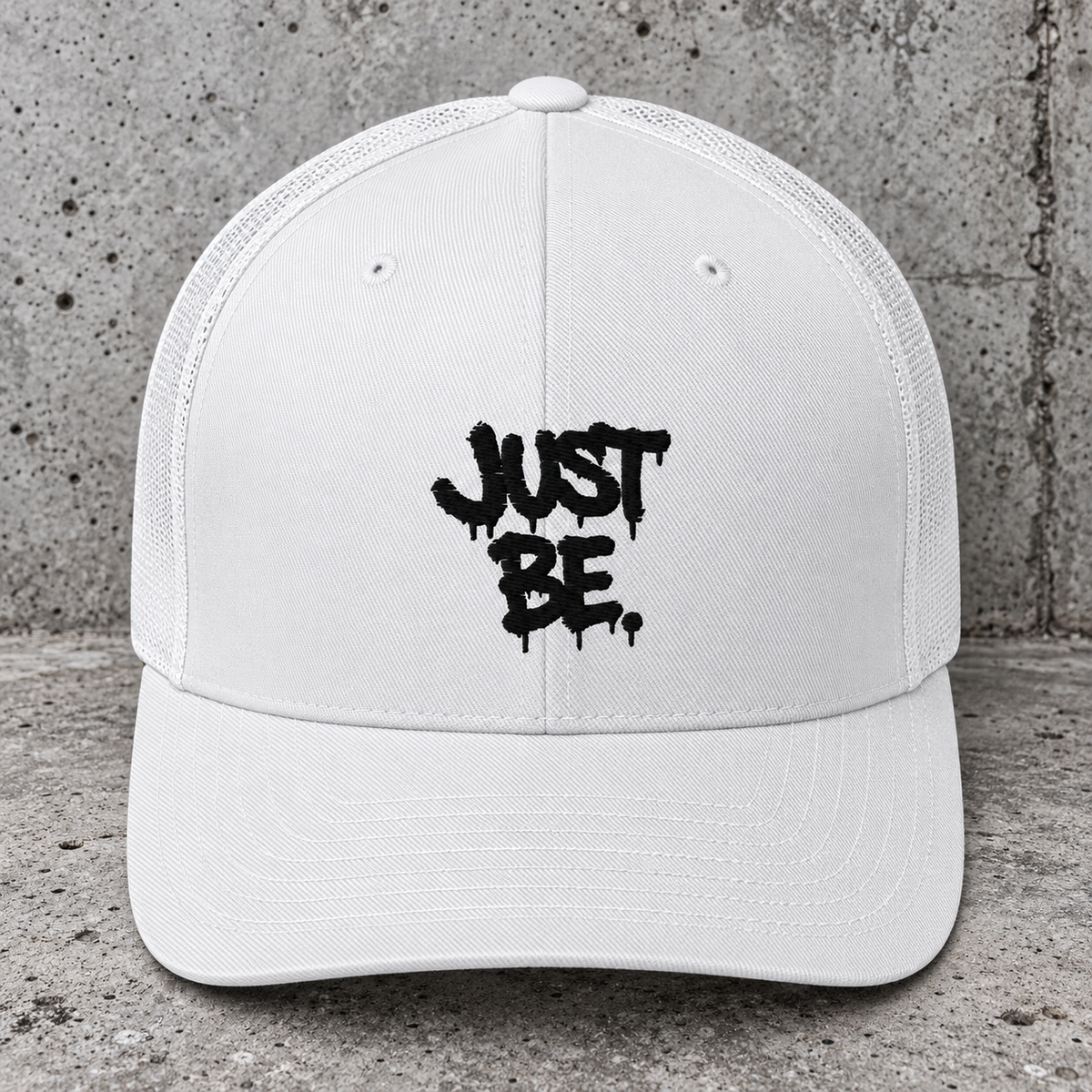 Just Be Trucker Cap