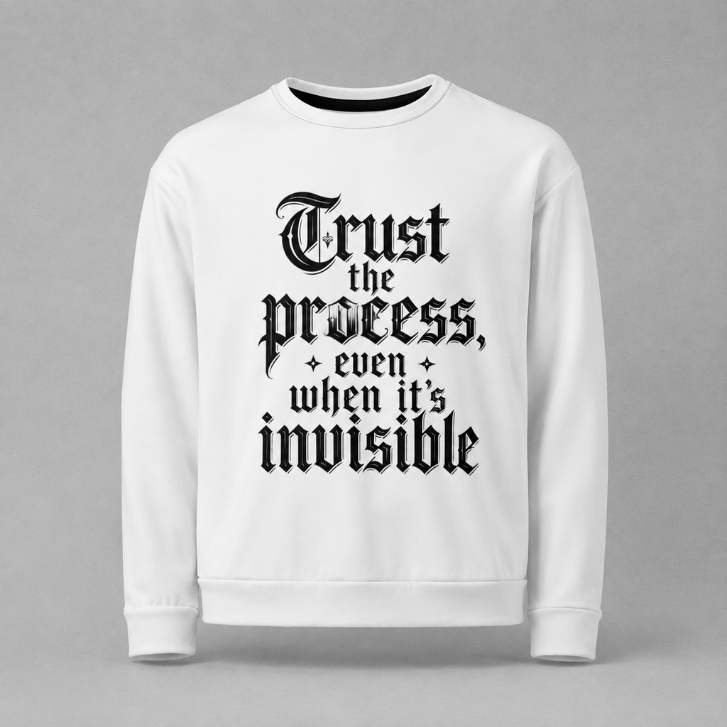 Unisex Trust The Process Sweatshirt